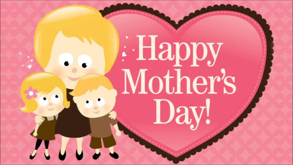 I Love Mom Happy Mothers Day
