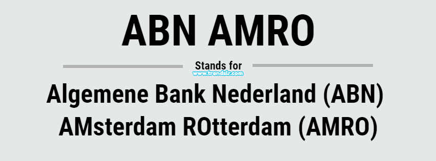 Full Form of ABN AMRO