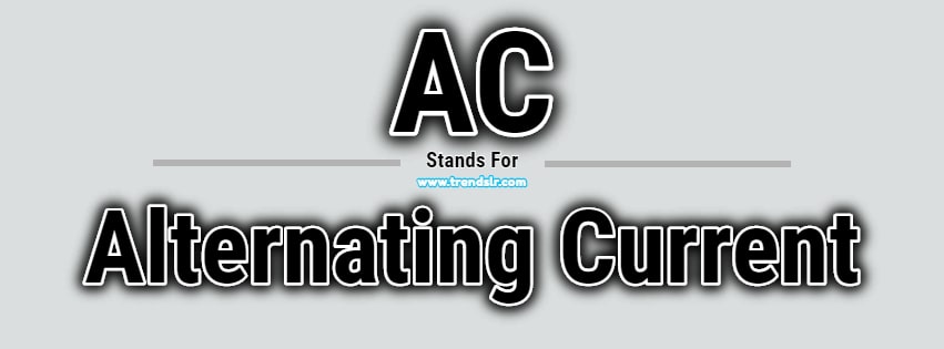 Full Form of AC