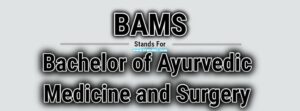 Full Form of BAMS | Trendslr