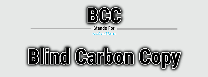Full Form of BCC