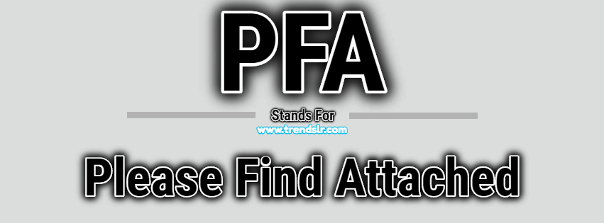 Full Form of PFA