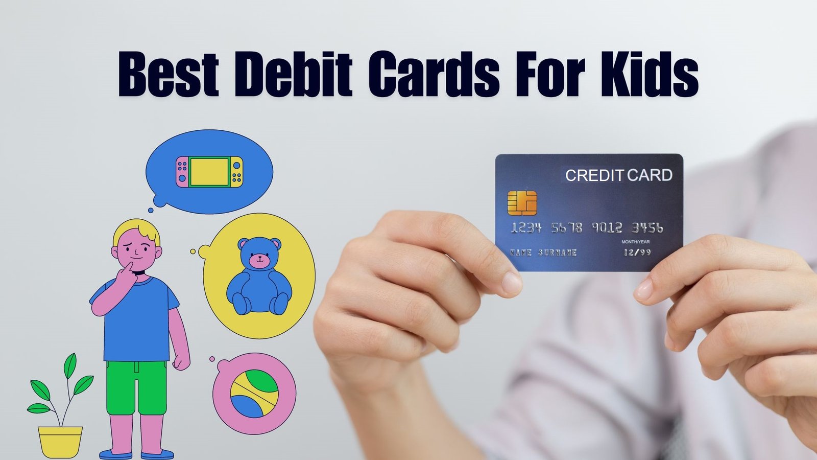 The Ultimate Guide to the Best Debit Cards for Kids | Trendslr